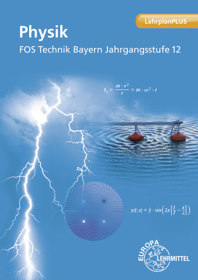 Physik FOS Technik Bayern - Jgst. 12 (Josef Dillinger)