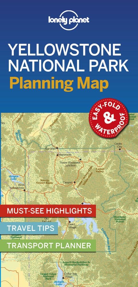 Lonely Planet Yellowstone National Park Planning Map (Lonely Planet)