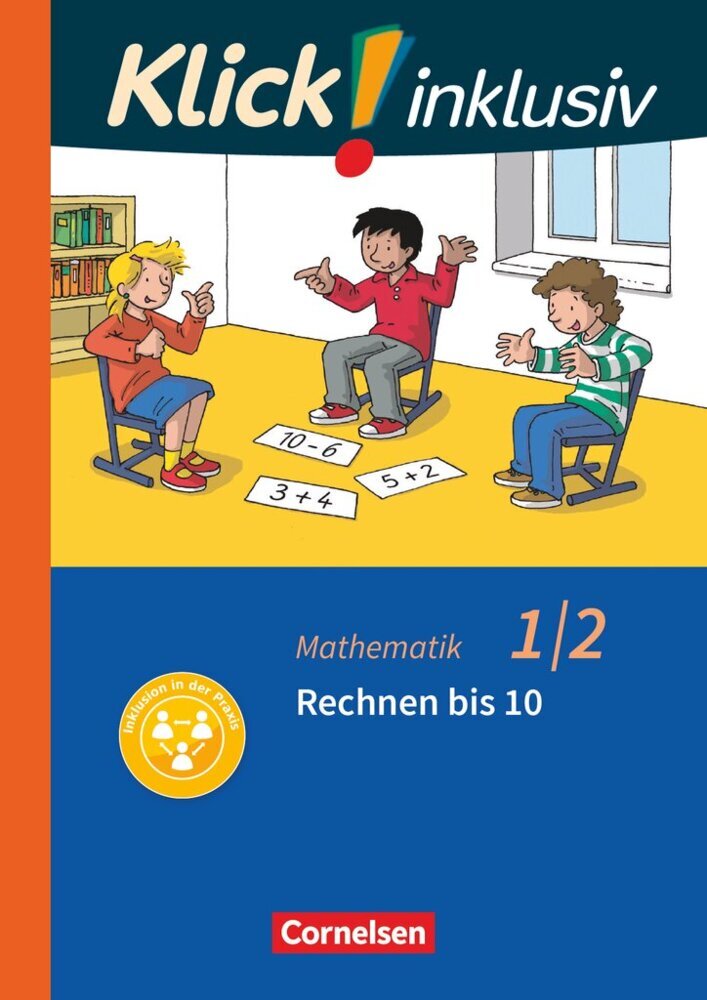 Klick! inklusiv - Mathematik, Grundschule / Förderschule - Themenhefte für Lernende mit Förderbedarf - 1./2. Schuljahr (Petra Franz)