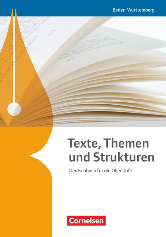 Texte, Themen und Strukturen - Baden-Württemberg - Neuer Bildungsplan (Frank Schneider)