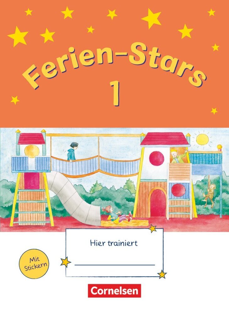 Ferien-Stars - 1. Schuljahr (Stefanie Gleixner-Weyrauch)
