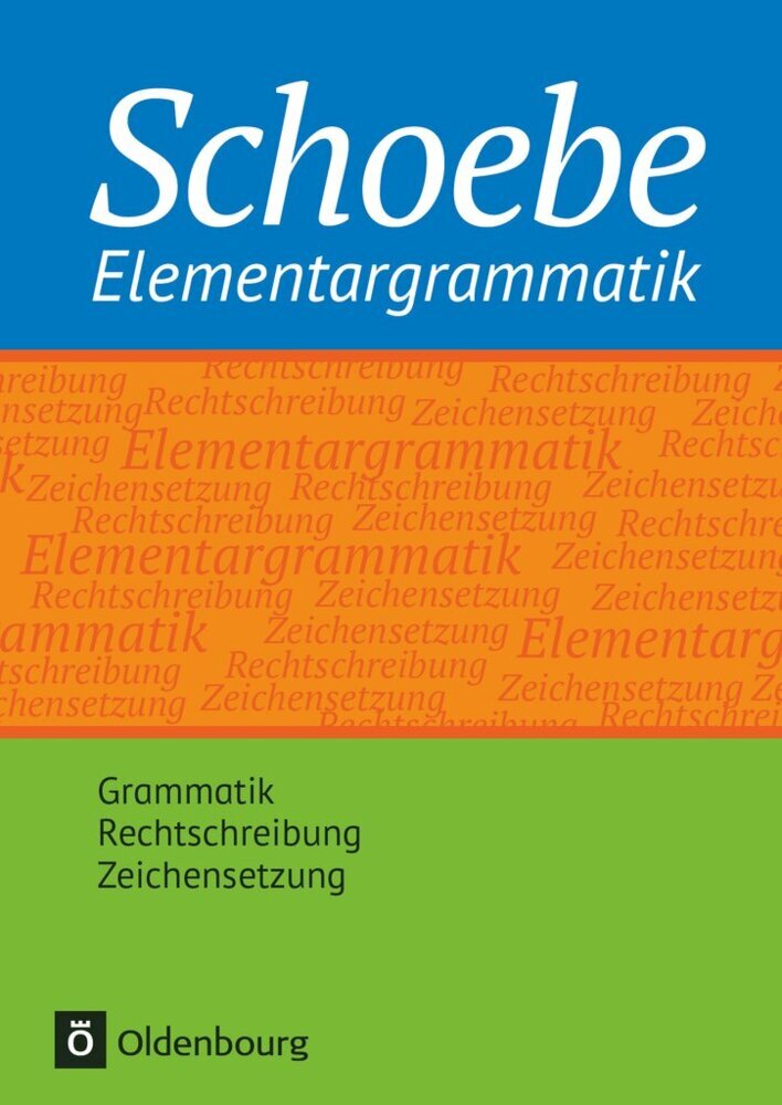 Schoebe Elementargrammatik (Renate Gross)