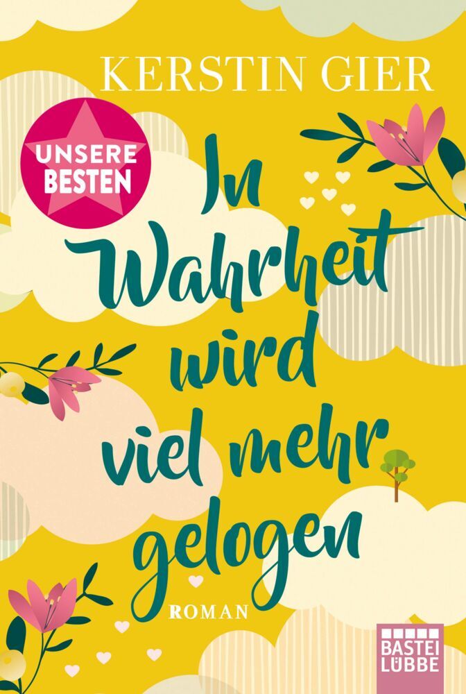 In Wahrheit wird viel mehr gelogen (Kerstin Gier)