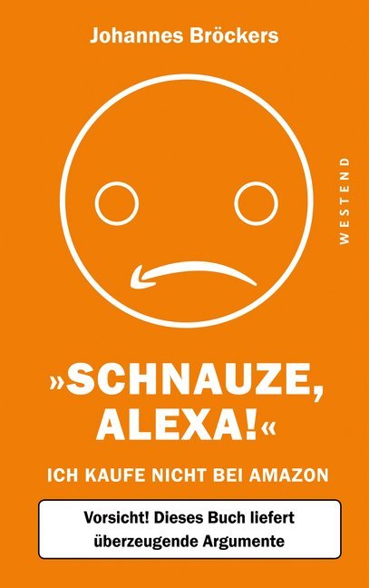 'Schnauze, Alexa!' (Johannes Bröckers)