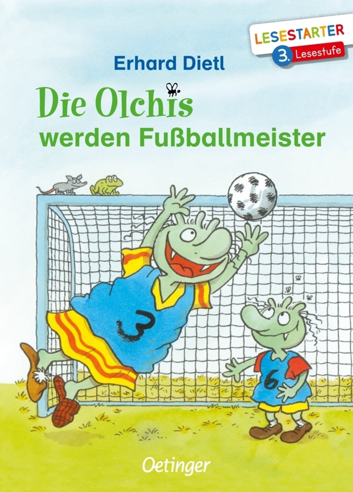 Die Olchis werden Fußballmeister (Erhard Dietl)