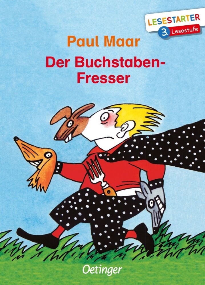 Der Buchstaben-Fresser (Paul Maar)