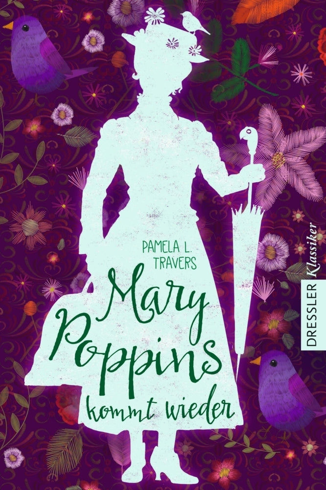 Mary Poppins 2. Mary Poppins kommt wieder (Pamela L. Travers)