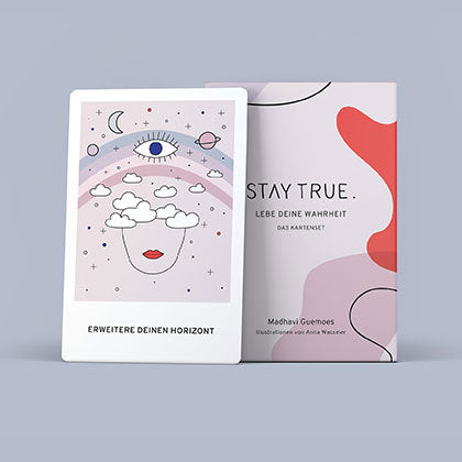 Stay True. Das Kartenset (Madhavi Guemoes)