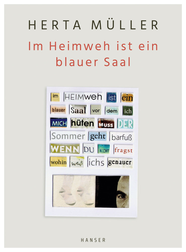 Im Heimweh ist ein blauer Saal (Herta Müller)