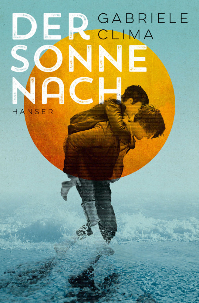 Der Sonne nach (Gabriele Clima)