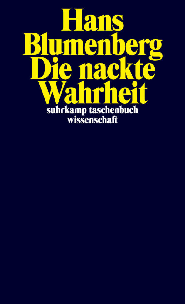 Die nackte Wahrheit (Hans Blumenberg)