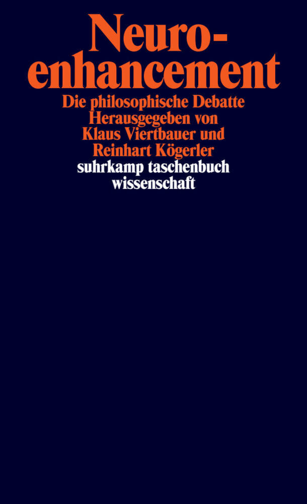 Neuroenhancement (Klaus Viertbauer)