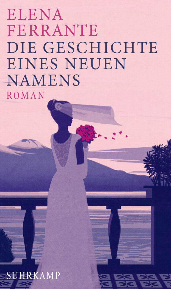 Die Geschichte eines neuen Namens (Elena Ferrante)