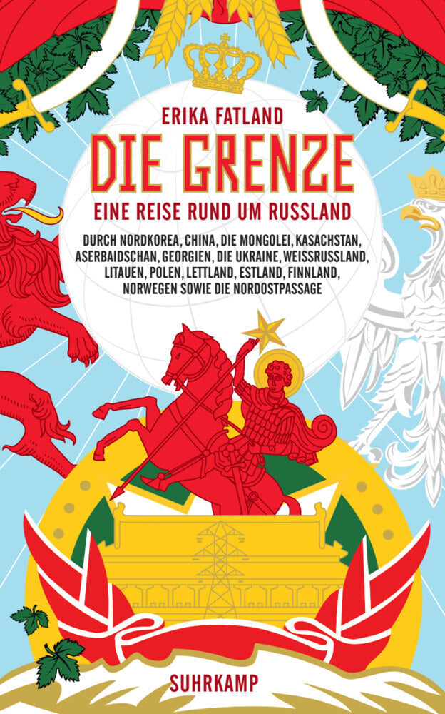 Die Grenze (Erika Fatland)