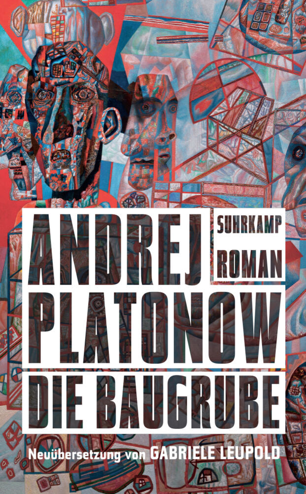 Die Baugrube (Andrej Platonow)