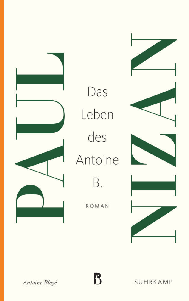 Das Leben des Antoine B. (Paul Nizan)