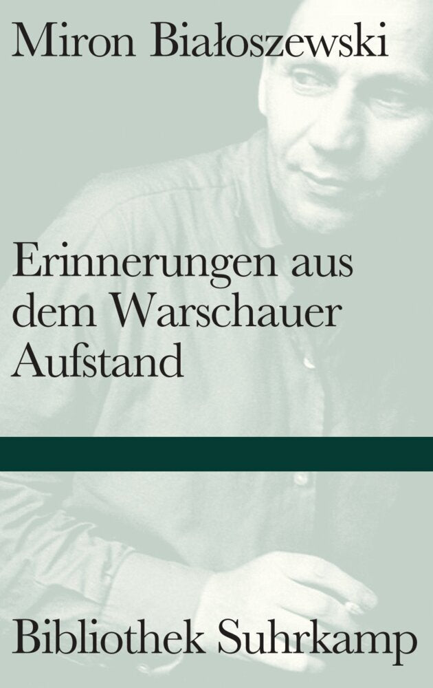Erinnerungen aus dem Warschauer Aufstand (Miron Bialoszewski)