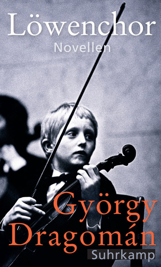 Löwenchor (György Dragomán)
