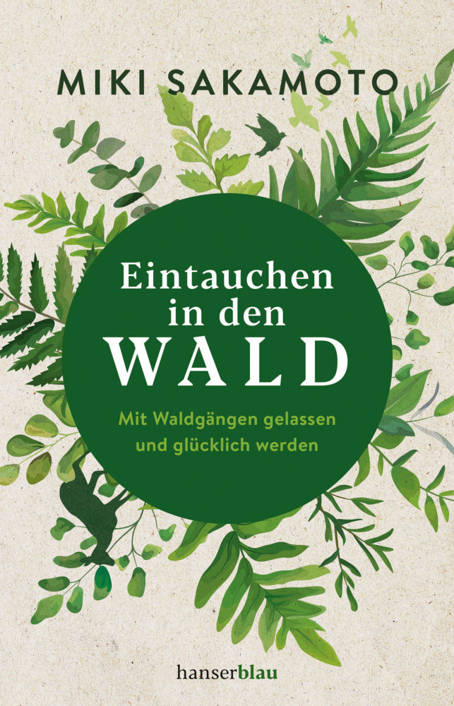 Eintauchen in den Wald (Miki Sakamoto)