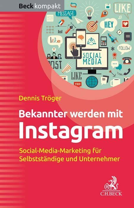 Bekannter werden mit Instagram (Dennis Tröger)