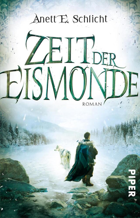 Zeit der Eismonde (Anett E. Schlicht)