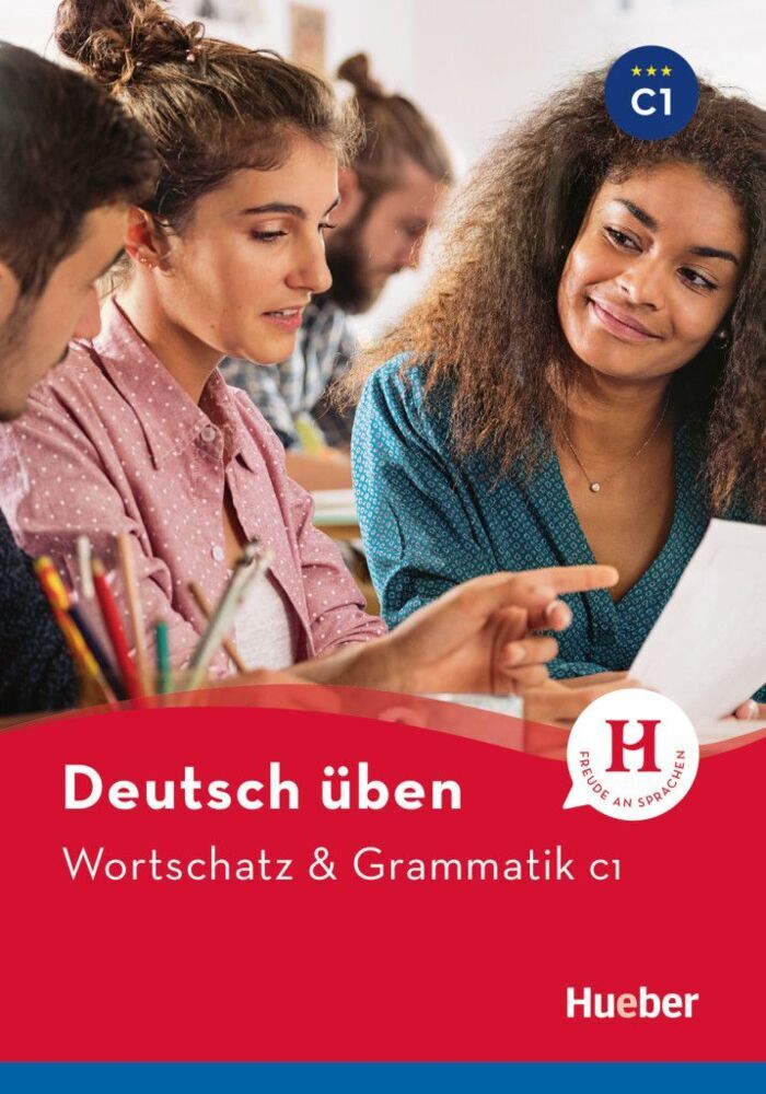Wortschatz & Grammatik C1 (Anneli Billina)