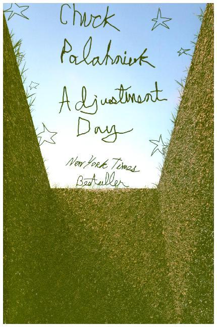 Adjustment Day - A Novel (Chuck Palahniuk)