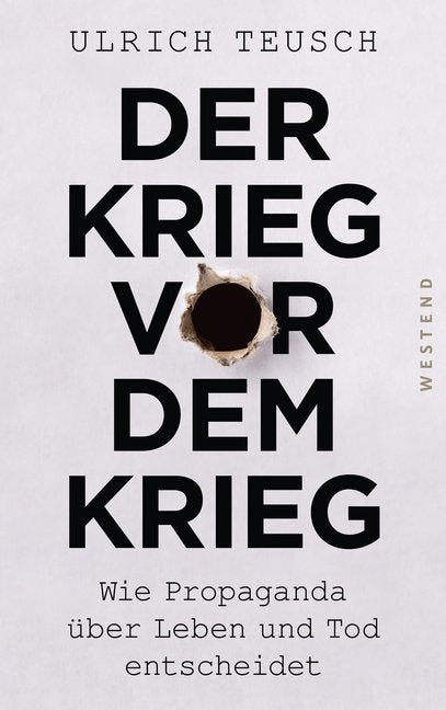 Der Krieg vor dem Krieg (Ulrich Teusch)
