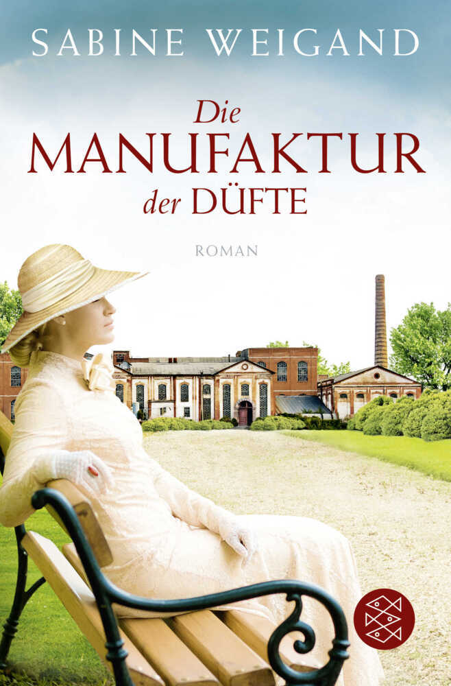 Die Manufaktur der Düfte (Sabine Weigand)