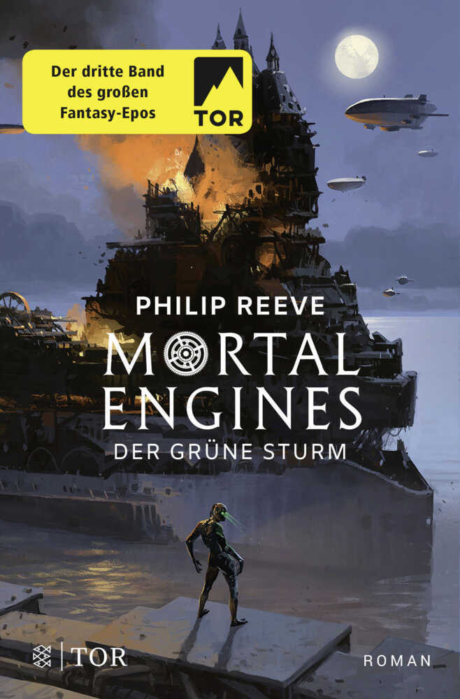 Mortal Engines - Der Grüne Sturm (Philip Reeve)
