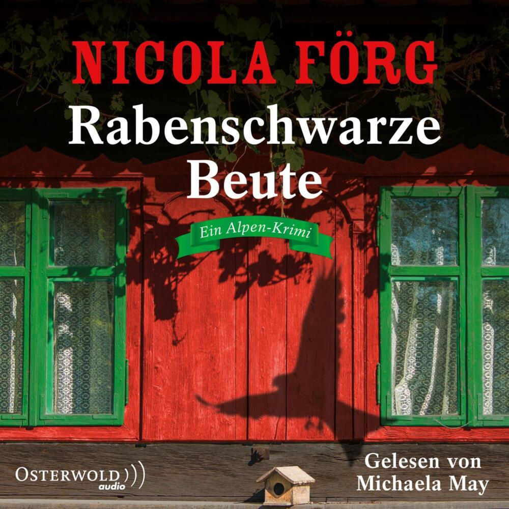 Rabenschwarze Beute, 5 Audio-CD (Nicola Förg)