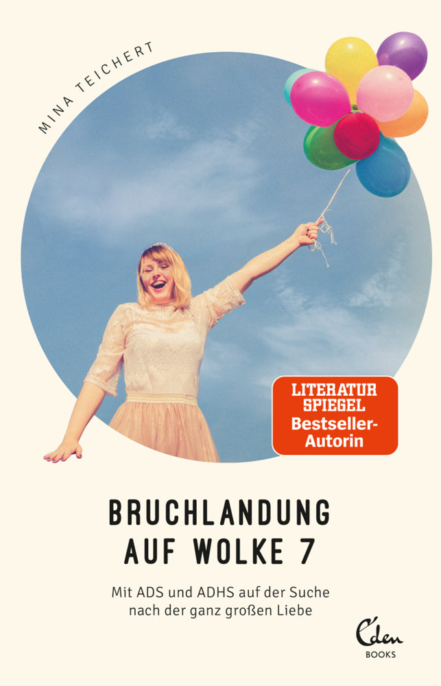 Bruchlandung auf Wolke 7 (Mina Teichert)