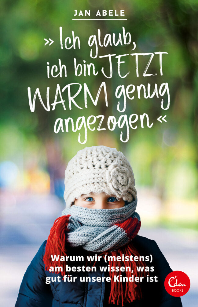 "Ich glaub, ich bin jetzt warm genug angezogen" (Jan Abele)
