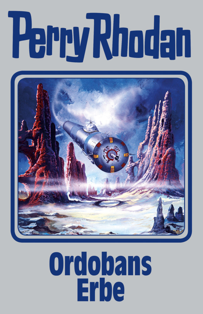 Perry Rhodan - Ordobans Erbe (Perry Rhodan)