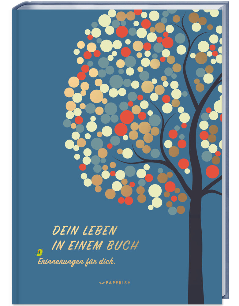 Dein Leben in einem Buch (Pia Loewe)