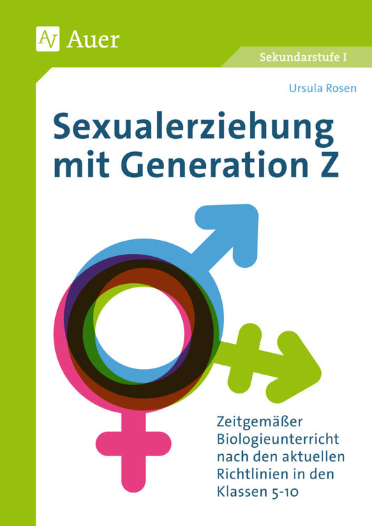 Sexualerziehung mit Generation Z (Ursula Rosen)
