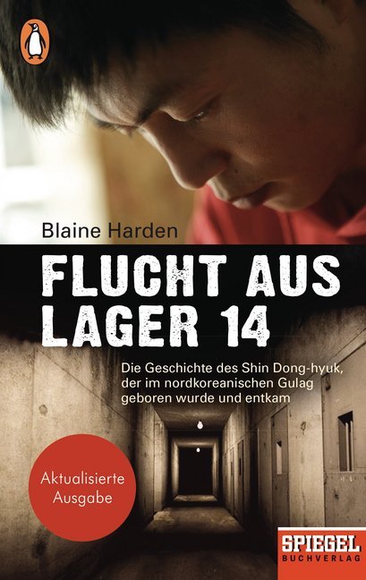 Flucht aus Lager 14 (Blaine Harden)