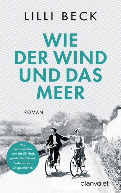 Wie der Wind und das Meer (Lilli Beck)
