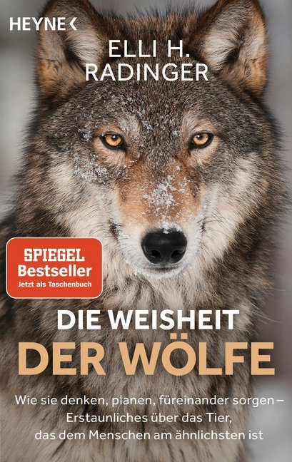 Die Weisheit der Wölfe (Elli. H. Radinger)