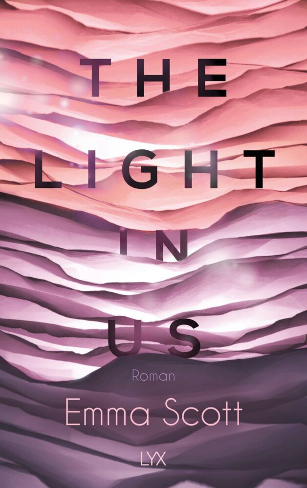 The Light in Us (Emma Scott)