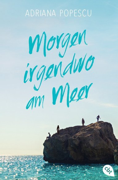 Morgen irgendwo am Meer (Adriana Popescu)
