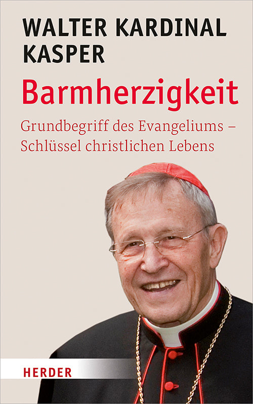 Barmherzigkeit (Walter Kasper)