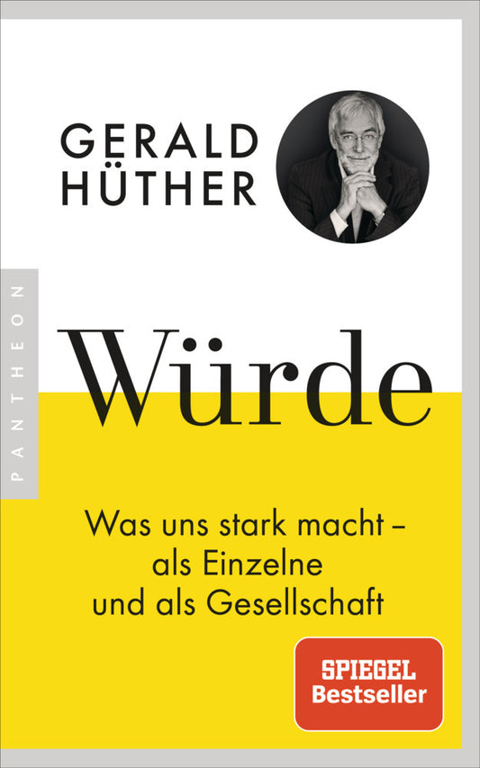 Würde (Gerald Hüther)