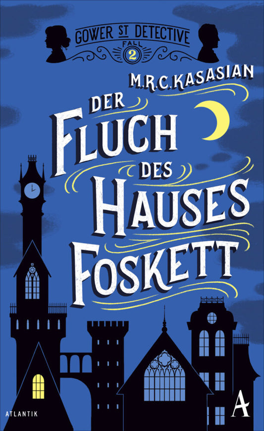 Der Fluch des Hauses Foskett (M. R. C. Kasasian)