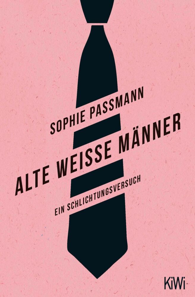 Alte weiße Männer (Sophie Passmann)