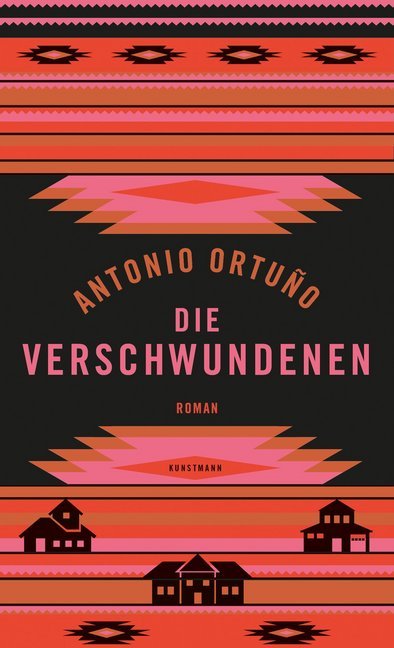 Die Verschwundenen (Antonio Ortuño)