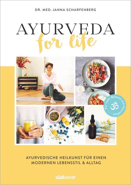Ayurveda for Life (Janna Scharfenberg)