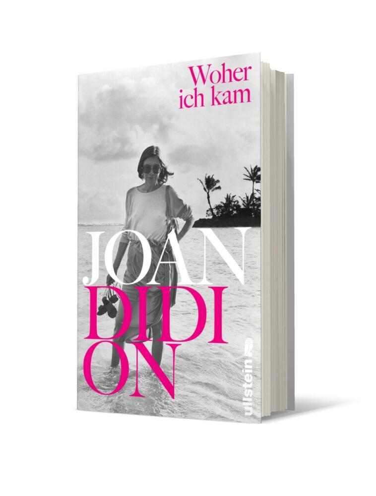 Woher ich kam (Joan Didion)