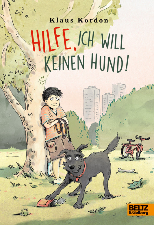 Hilfe, ich will keinen Hund! (Klaus Kordon)