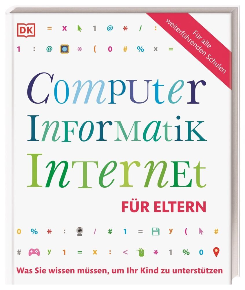 Computer, Informatik, Internet für Eltern (Dk Verlag)
